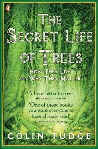 secret life of trees colin tudge